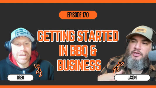 Getting Started In BBQ & Business with Jason Flores | Podcast