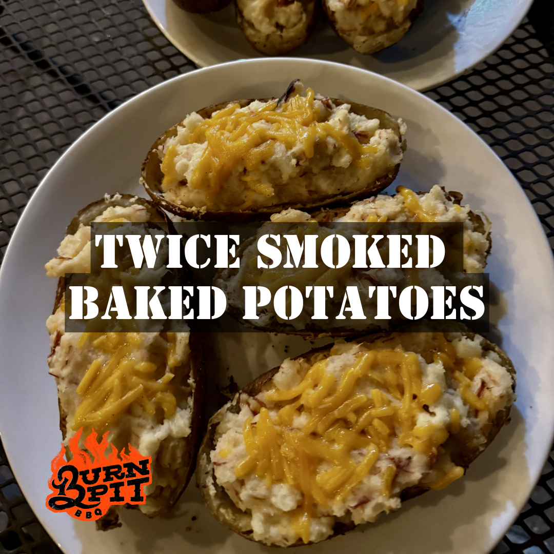 Twice Smoked Baked Potatoes on the Grill | Crispy Skin, Loaded Flavor