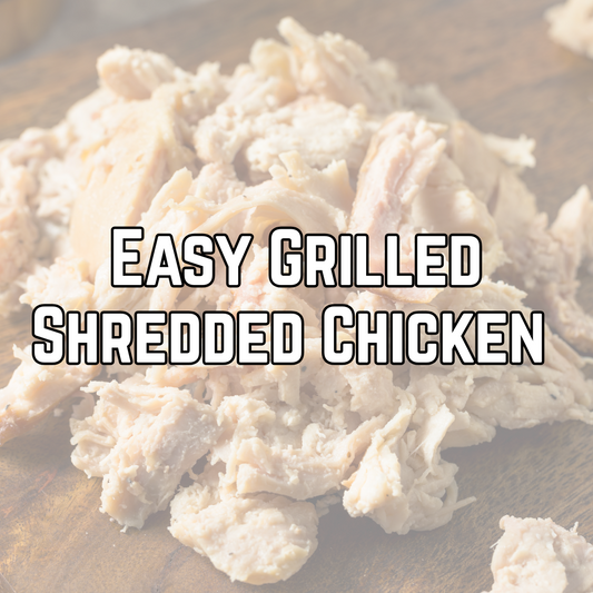 Easy Grilled Shredded Chicken Recipe for Tacos, Sandwiches & Sliders