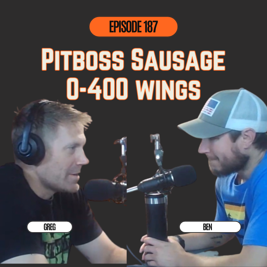 Pitmaster Sausage, Johnsonville x Pitboss, and the 0-400 Wing Method