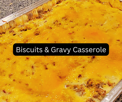Biscuits & Gravy Casserole