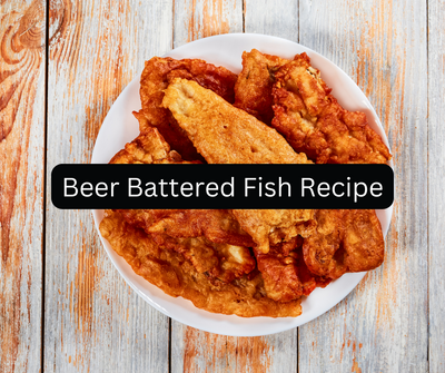 Beer Battered Fish Recipe