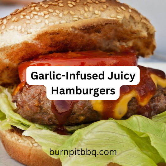 Garlic-Infused Juicy Hamburgers