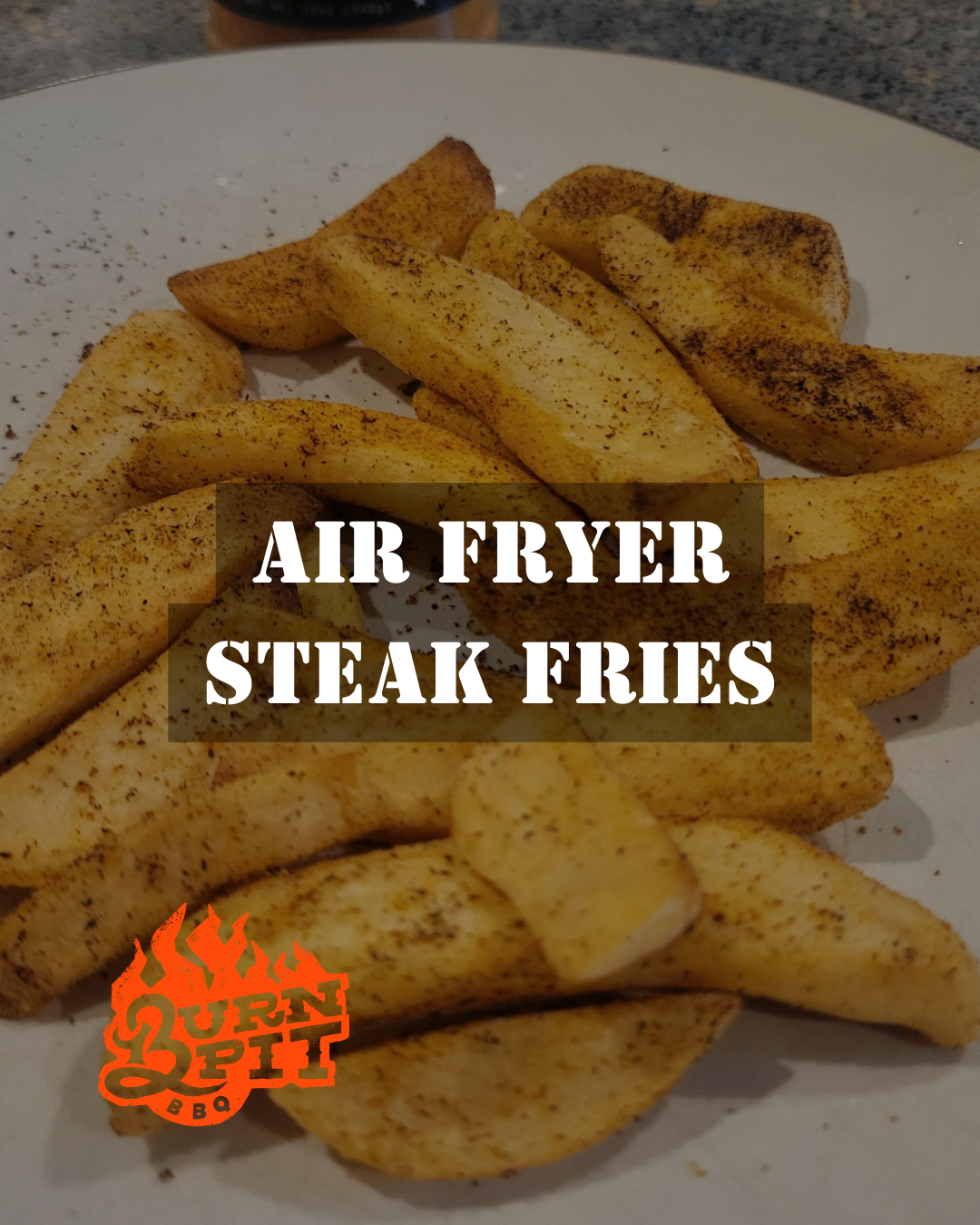 Air Fryer Steak Fries with BBQ Seasoning