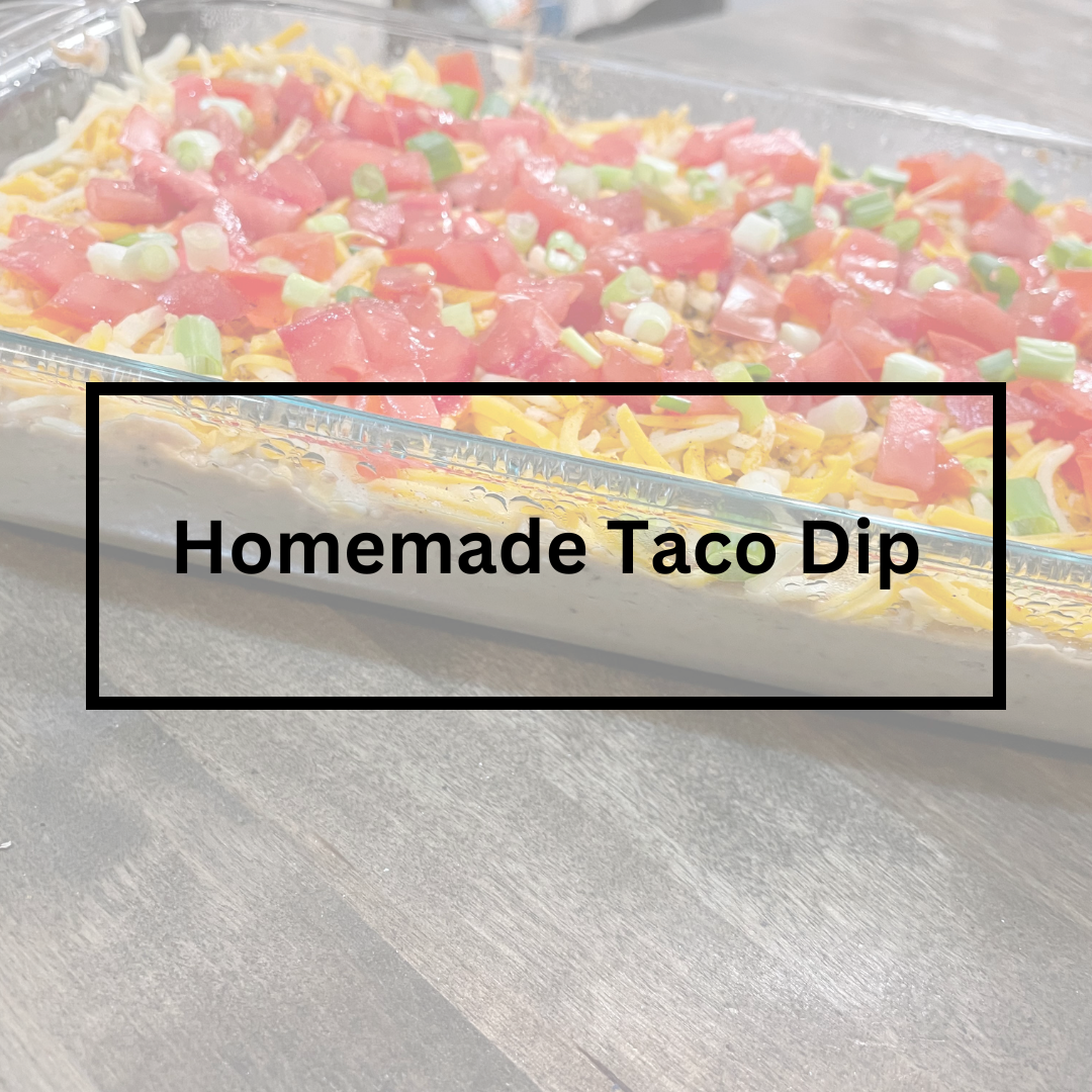 Homemade Taco Dip Recipe