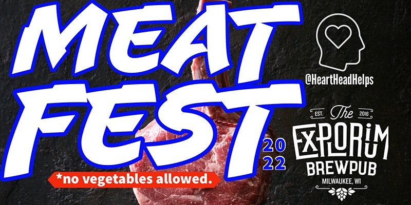 Meat Fest Milwaukee!